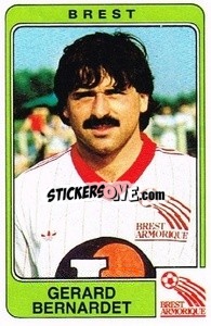 Figurina Gerard Bernardet - Football France 1985-1986 n. 67 - Panini