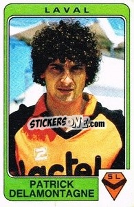 Figurina Patrick Delamontagne - Football France 1985-1986 n. 82 - Panini