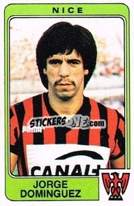 Figurina Jorge Dominiquez - Football France 1985-1986 n. 239 - Panini