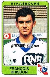 Figurina Francois Brisson - Football France 1985-1986 n. 300 - Panini