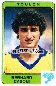 Figurina Bernard Casoni - Football France 1985-1986 n. 308 - Panini