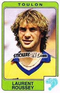 Figurina Laurent Roussey - Football France 1985-1986 n. 315 - Panini