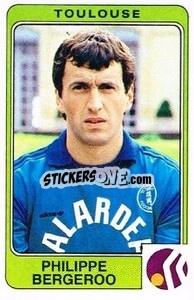 Figurina Philippe Bergeroo - Football France 1985-1986 n. 319 - Panini
