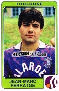 Figurina Jean-Marc Ferratge - Football France 1985-1986 n. 332 - Panini