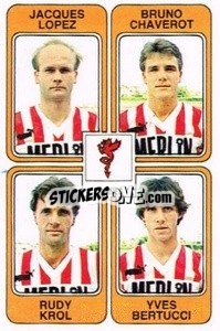 Figurina Jacques Lopez / Bruno Chaverot / Rudy Krol / Yves Bertucci - Football France 1985-1986 n. 349 - Panini