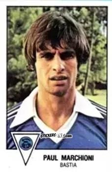 Figurina Paul Marchioni - Football France 1978-1979 n. 19 - Panini