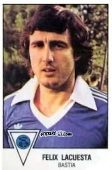Figurina Felix Lacuesta - Football France 1978-1979 n. 30 - Panini