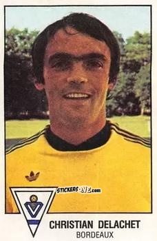Figurina Christian Delachet - Football France 1978-1979 n. 34 - Panini