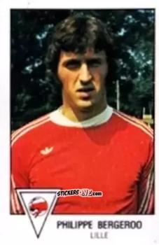 Figurina Philippe Bergeroo - Football France 1978-1979 n. 77 - Panini