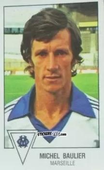 Figurina Michel Baulier - Football France 1978-1979 n. 99 - Panini