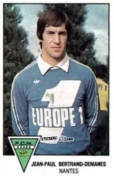 Sticker Jean-Paul Bertrand-Demanes - Football France 1978-1979 n. 130 - Panini