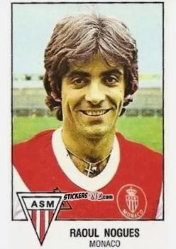 Figurina Raoul Nogues - Football France 1978-1979 n. 169 - Panini