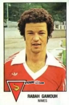 Figurina Rabah Gamouh - Football France 1978-1979 n. 200 - Panini