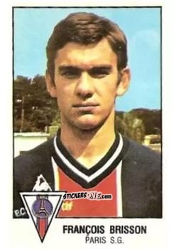 Figurina Francois Brisson - Football France 1978-1979 n. 234 - Panini
