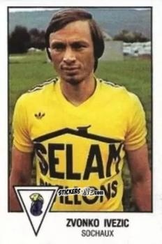 Figurina Zvonko Ivezic - Football France 1978-1979 n. 281 - Panini