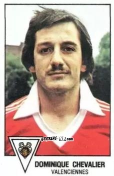 Figurina Dominique Chevalier - Football France 1978-1979 n. 309 - Panini