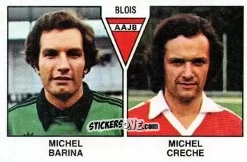 Figurina Michel Barnia / Michel Creche - Football France 1978-1979 n. 459 - Panini