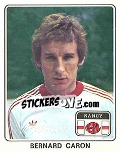 Cromo Bernard Caron - Football France 1977-1978 n. 151 - Panini