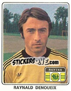 Sticker Raynald Denoueix - Football France 1977-1978 n. 171 - Panini