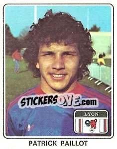 Cromo Patrick Paillot - Football France 1977-1978 n. 78 - Panini