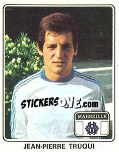 Figurina Jean-Pierre Truqui - Football France 1977-1978 n. 101 - Panini