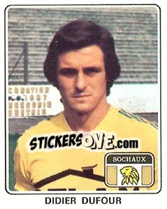 Figurina Didier Dufour - Football France 1977-1978 n. 347 - Panini