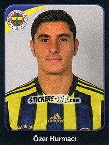 Cromo Özer Hurmaci - Spor Toto Süper Lig 2011-2012 n. 108 - Panini
