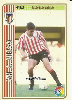 Figurina Karanka - Las Fichas De La Liga 1994-1995 n. 83 - Mundicromo