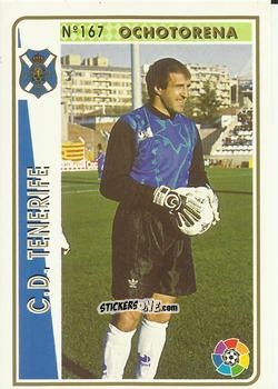 Cromo Ochotorena - Las Fichas De La Liga 1994-1995 n. 167 - Mundicromo