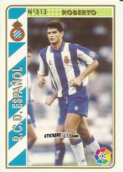 Figurina Roberto - Las Fichas De La Liga 1994-1995 n. 313 - Mundicromo