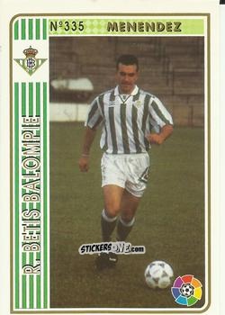 Figurina Menendez - Las Fichas De La Liga 1994-1995 n. 335 - Mundicromo
