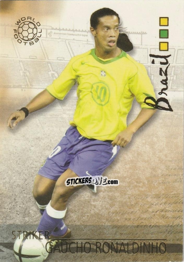 Cromo Ronaldinho - World Football UNIQUE 2006 n. 89 - Futera