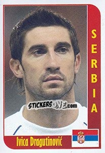 Figurina Ivica Dragutinovic - Football Life 2008 n. 160 - Luxor