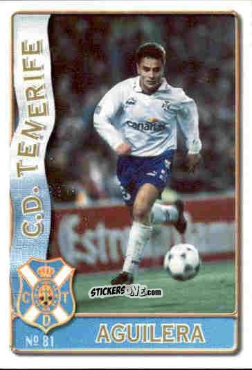 Sticker Aguilera - Las Fichas De La Liga 1996-1997 n. 81a - Mundicromo
