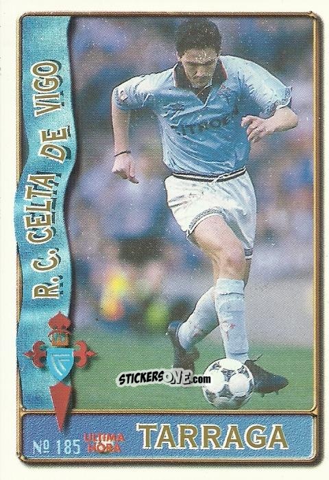 Figurina Tarraga - Las Fichas De La Liga 1996-1997 n. 185a - Mundicromo