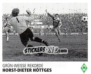 Sticker Horst-Dieter Höttges - SV Werder Bremen. Lebenslang Grün-Weiss n. 111 - Juststickit