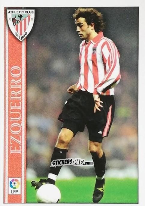 Figurina Ezquerro - Las Fichas De La Liga 2000-2001 n. 228 - Mundicromo