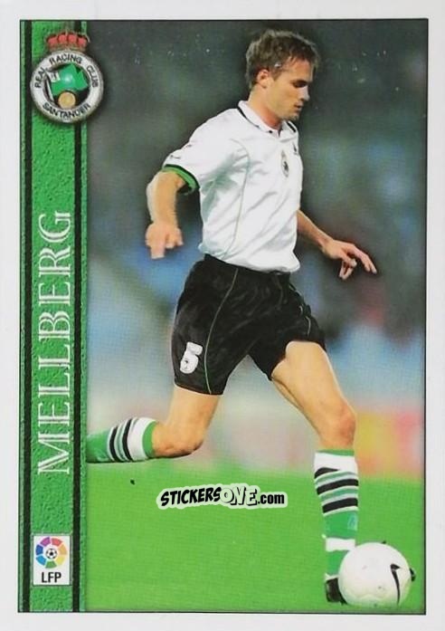 Figurina Mellberg - Las Fichas De La Liga 2000-2001 n. 301 - Mundicromo