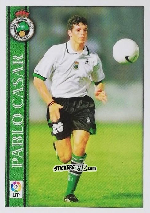 Figurina P. Casar - Las Fichas De La Liga 2000-2001 n. 304 - Mundicromo