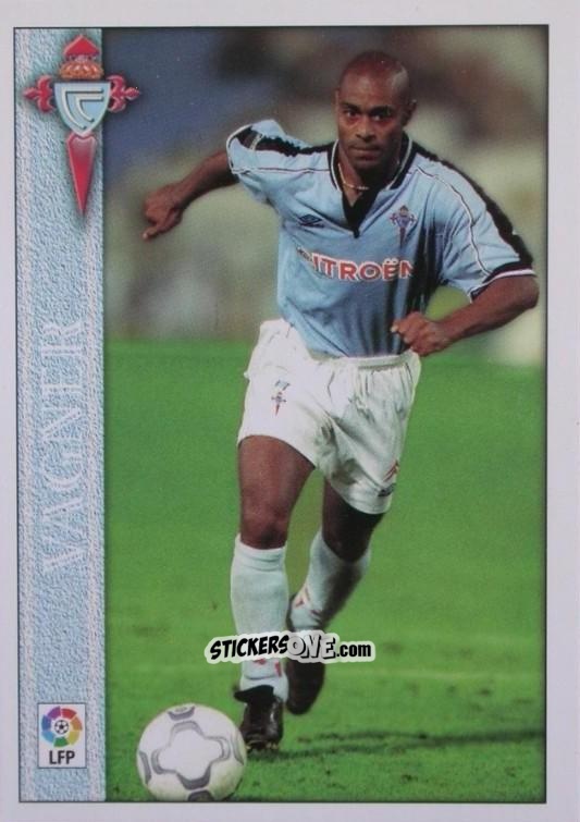 Figurina Vagner - Las Fichas De La Liga 2000-2001 n. 527 - Mundicromo