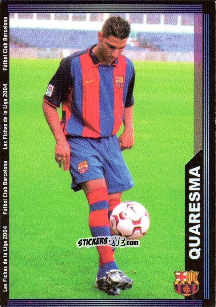 Cromo Quaresma - Las Fichas De La Liga 2003-2004 n. 155 - Mundicromo