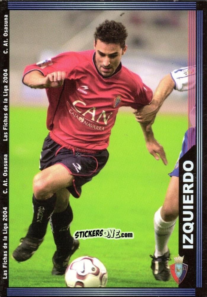 Figurina Izquierdo - Las Fichas De La Liga 2003-2004 n. 288 - Mundicromo