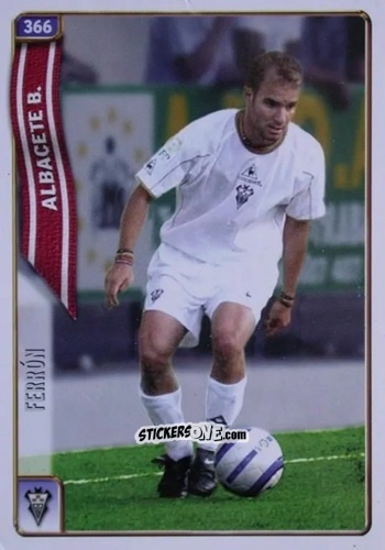 Cromo Ferrón - Las Fichas De La Liga 2004-2005 n. 366 - Mundicromo