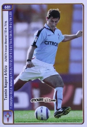 Cromo Nagore / Oubiña - Las Fichas De La Liga 2004-2005 n. 681 - Mundicromo