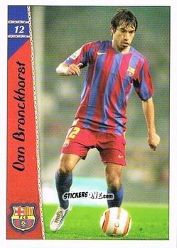Cromo Van Bronckhorst - Las Fichas De La Liga 2005-2006 n. 12 - Mundicromo