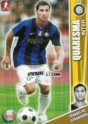 Cromo Quaresma - Megacraques 2009-2010 n. 130 - Panini