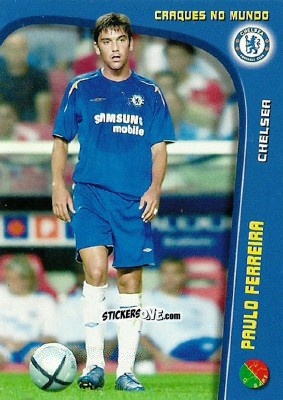 Cromo Paulo Ferreira - Megacraques 2005-2006 n. 125 - Panini