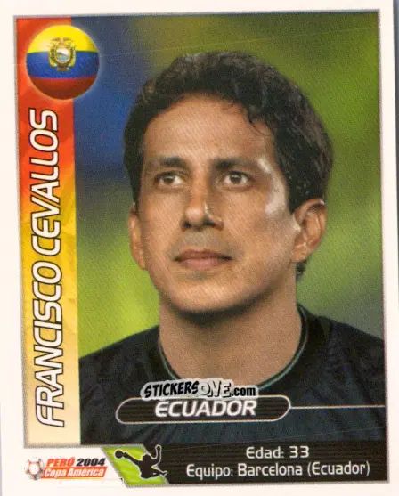 Cromo Francisco Cevallos - Copa América. Perù 2004 n. 157 - Navarrete