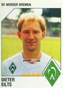 Sticker Dieter Eilts - German Football Bundesliga 1992-1993 n. 30 - Panini